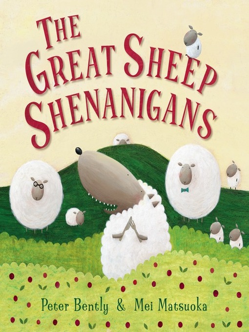Title details for The Great Sheep Shenanigans by Peter Bently - Wait list